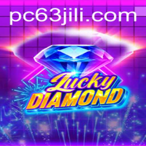 Exploring the Thrilling World of LuckyDiamond: A Complete Guide to 63jili