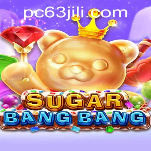 The Thrilling World of SUGARBANGBANG: Dive into 63jili's Latest Gaming Phenomenon